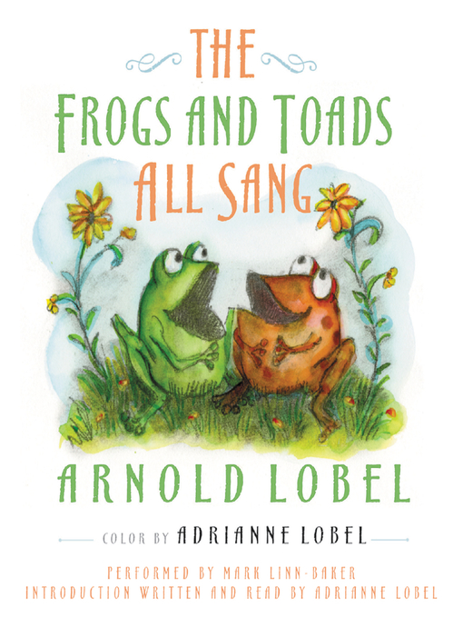 Title details for The Frogs and Toads All Sang by Arnold Lobel - Available